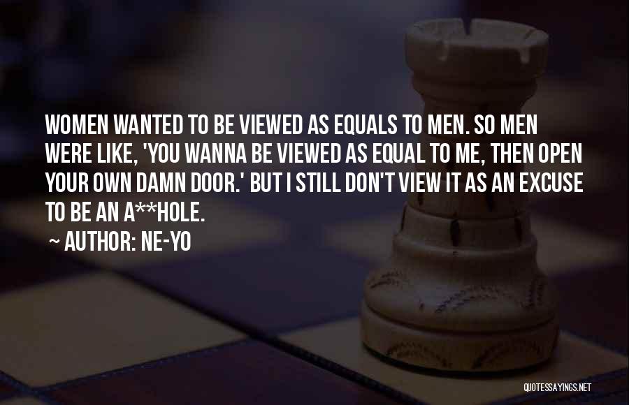 Wanna Quotes By Ne-Yo