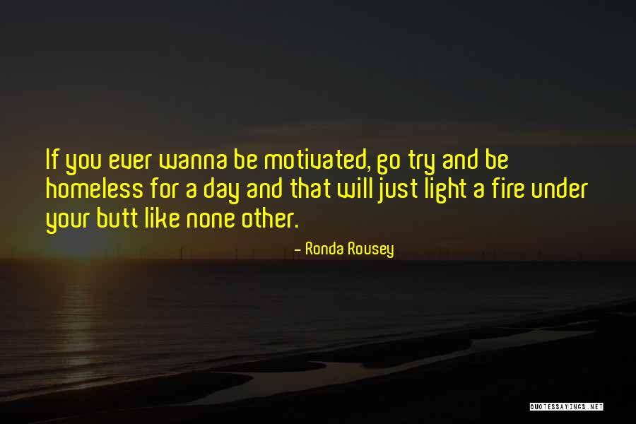 Wanna Quotes By Ronda Rousey