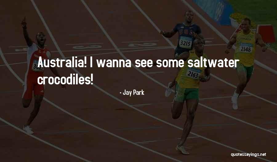 Wanna See You Soon Quotes By Jay Park Wanna See You Soon Quotes By Jay Park