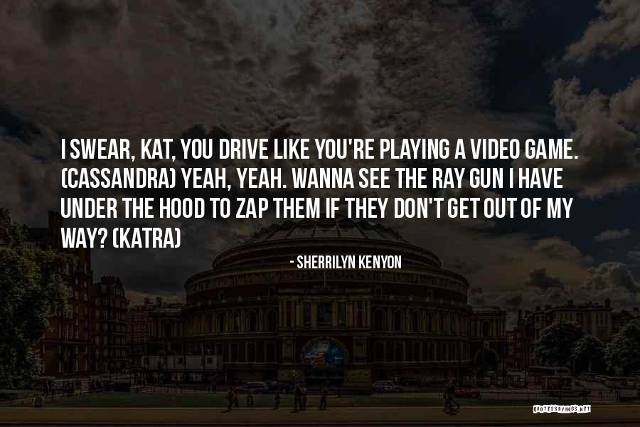 Wanna See You Soon Quotes By Sherrilyn Kenyon Wanna See You Soon Quotes By Sherrilyn Kenyon