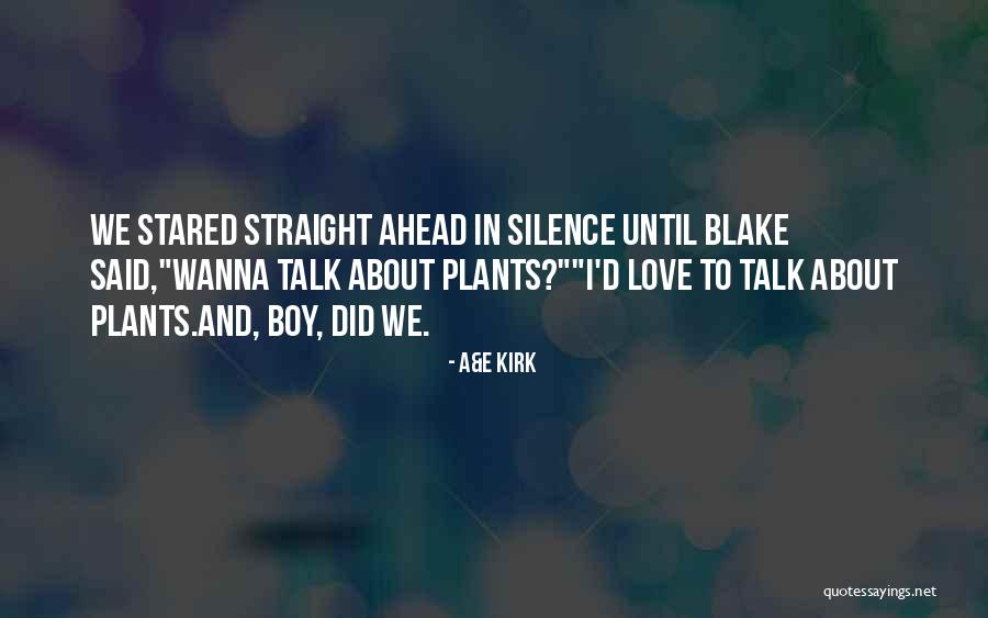 Wanna Talk Quotes By A&E Kirk Wanna Talk Quotes By A&E Kirk