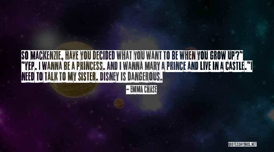 Wanna Talk Quotes By Emma Chase Wanna Talk Quotes By Emma Chase