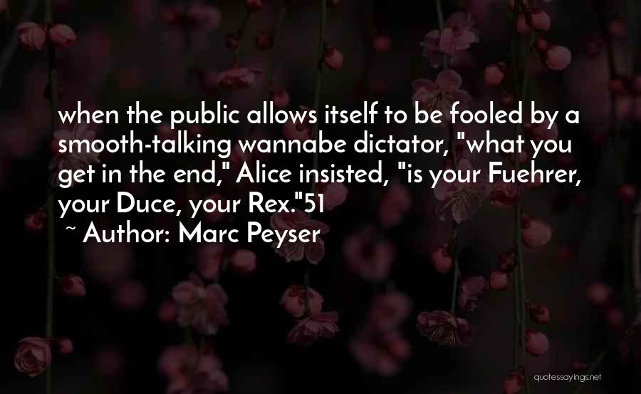 Wannabe Quotes By Marc Peyser