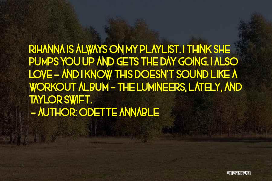 Wannabes Nashville Quotes By Odette Annable
