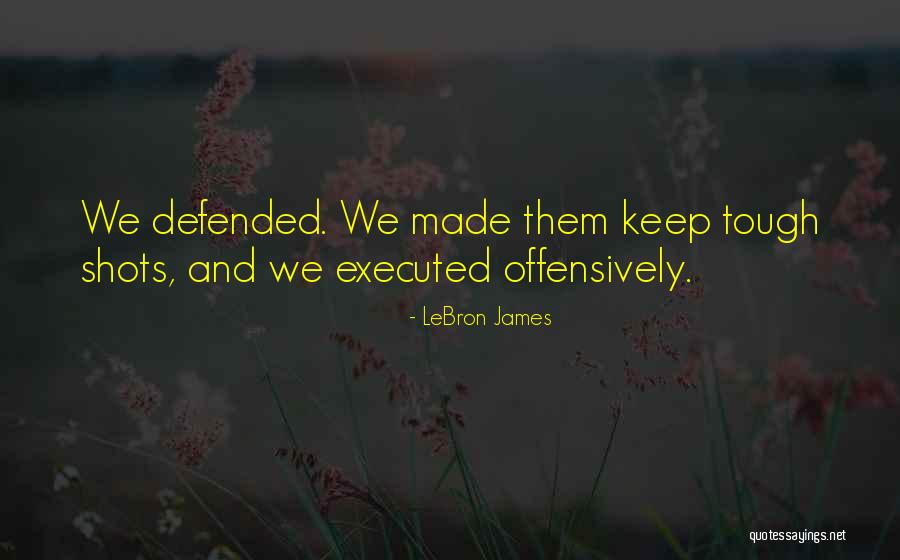 Wannabes Somerset Quotes By LeBron James Wannabes Somerset Quotes By LeBron James