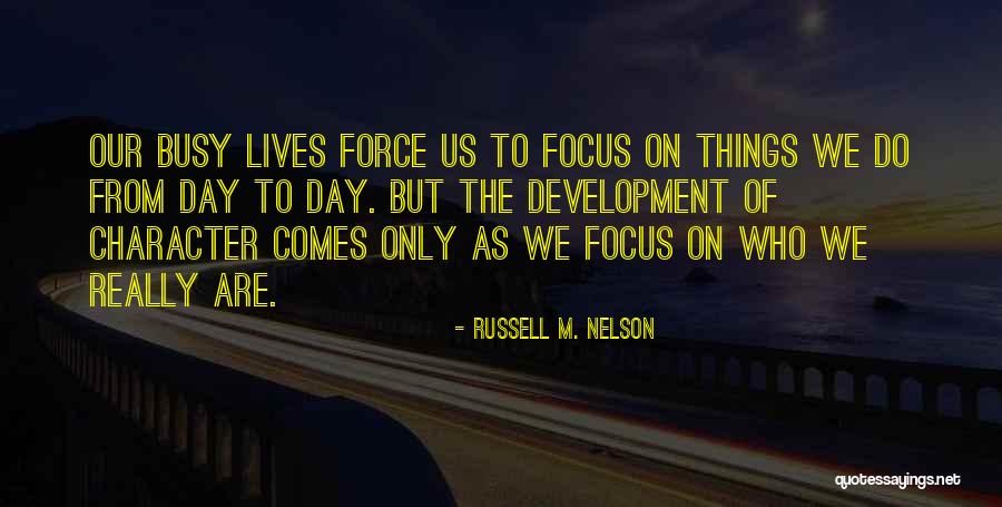 Wannenmacher Springfield Quotes By Russell M. Nelson Wannenmacher Springfield Quotes By Russell M. Nelson