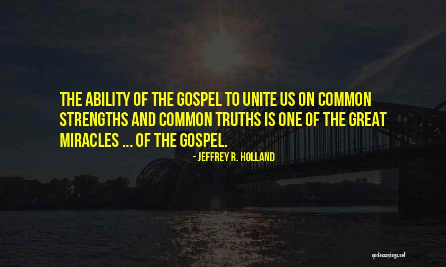 Wannier90 Quotes By Jeffrey R. Holland Wannier90 Quotes By Jeffrey R. Holland