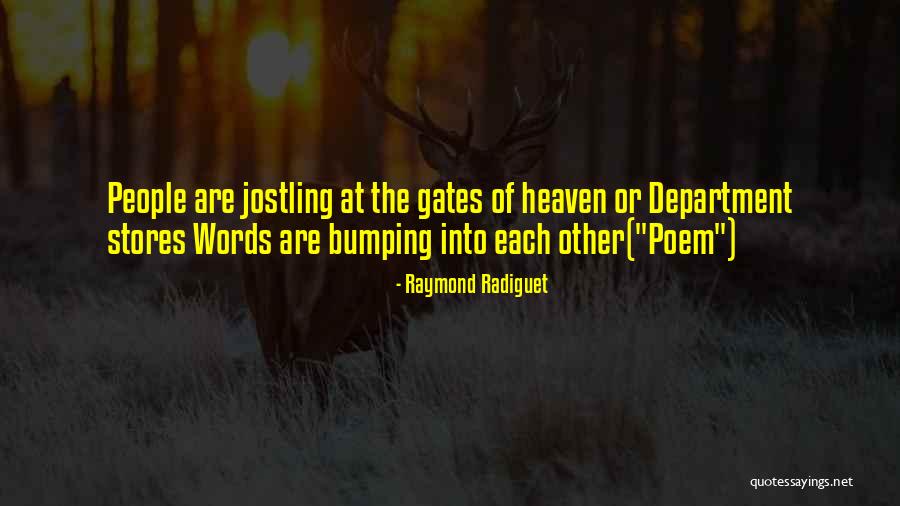 Wannier90 Quotes By Raymond Radiguet Wannier90 Quotes By Raymond Radiguet