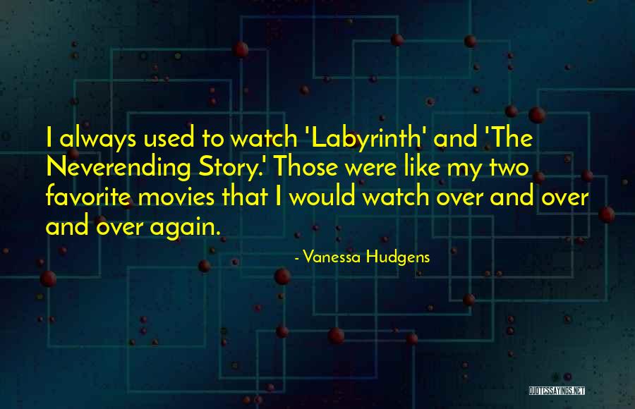 Wannsee Quotes By Vanessa Hudgens Wannsee Quotes By Vanessa Hudgens