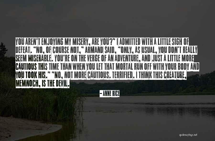 Wanpaku Quotes By Anne Rice Wanpaku Quotes By Anne Rice