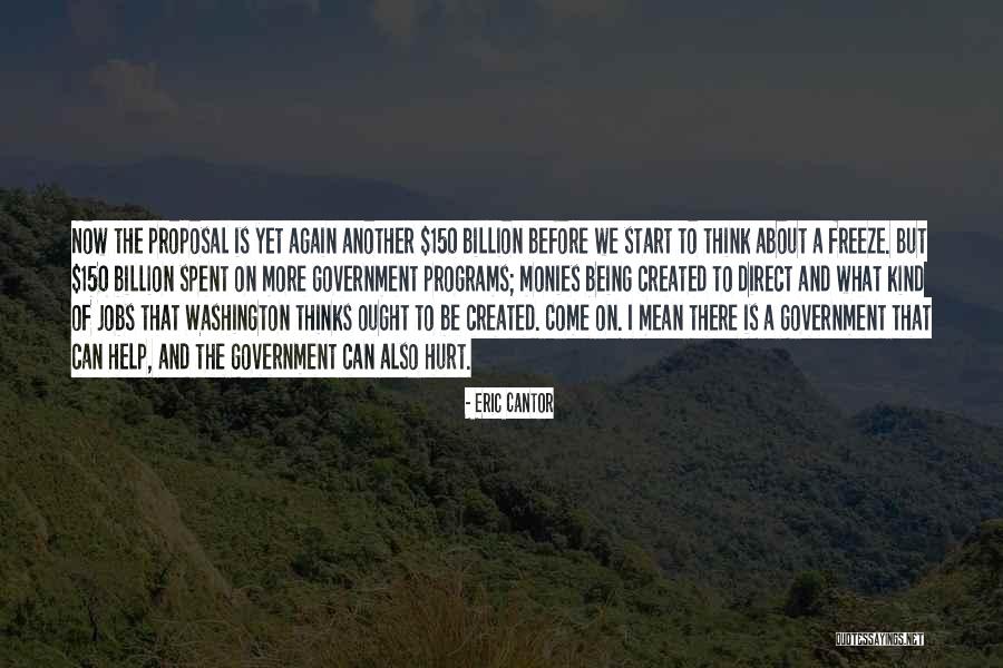 Wanrooij Gallery Quotes By Eric Cantor Wanrooij Gallery Quotes By Eric Cantor