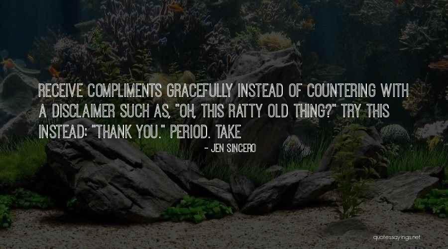 Wansley Taylor Quotes By Jen Sincero Wansley Taylor Quotes By Jen Sincero