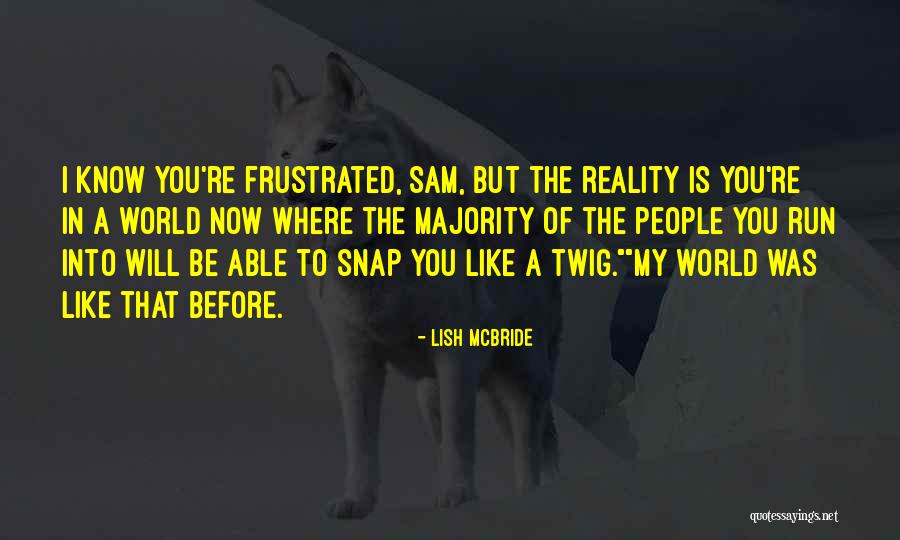 Wansley Taylor Quotes By Lish McBride Wansley Taylor Quotes By Lish McBride