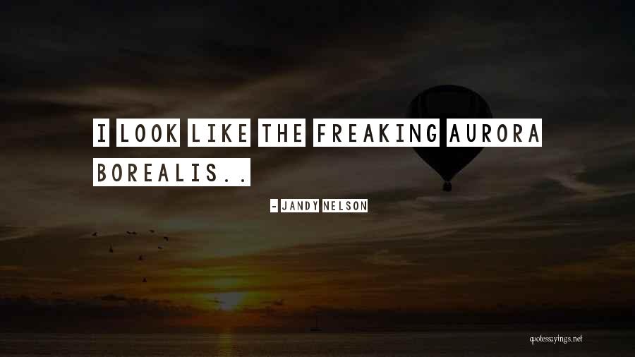Wanst Quotes By Jandy Nelson Wanst Quotes By Jandy Nelson