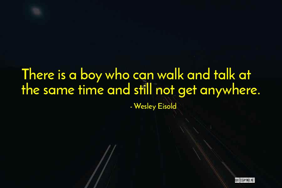 Wanstead Quotes By Wesley Eisold Wanstead Quotes By Wesley Eisold
