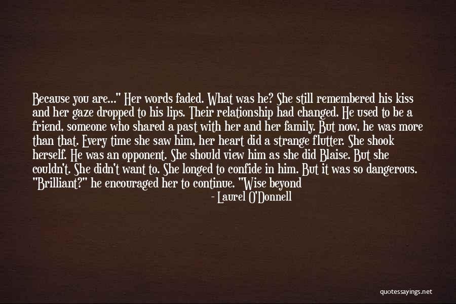 Want A Good Friend Quotes By Laurel O'Donnell Want A Good Friend Quotes By Laurel O'Donnell