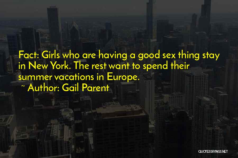 Want A Good Girl Quotes By Gail Parent