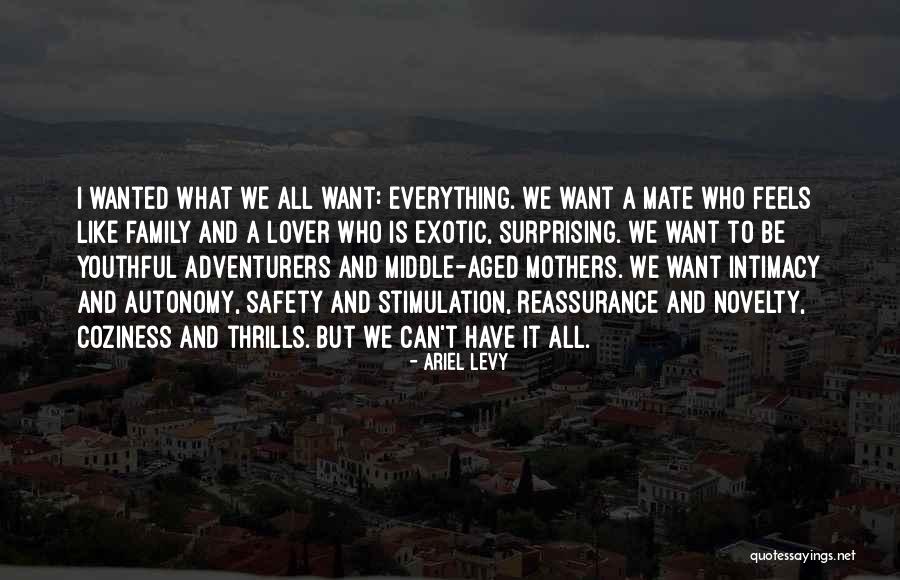 Want A Lover Quotes By Ariel Levy Want A Lover Quotes By Ariel Levy