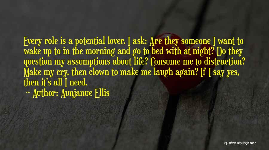 Want A Lover Quotes By Aunjanue Ellis