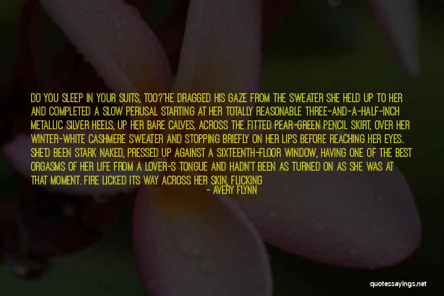 Want A Lover Quotes By Avery Flynn Want A Lover Quotes By Avery Flynn