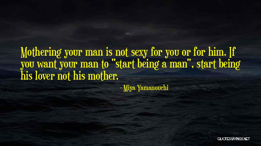 Want A Lover Quotes By Miya Yamanouchi Want A Lover Quotes By Miya Yamanouchi