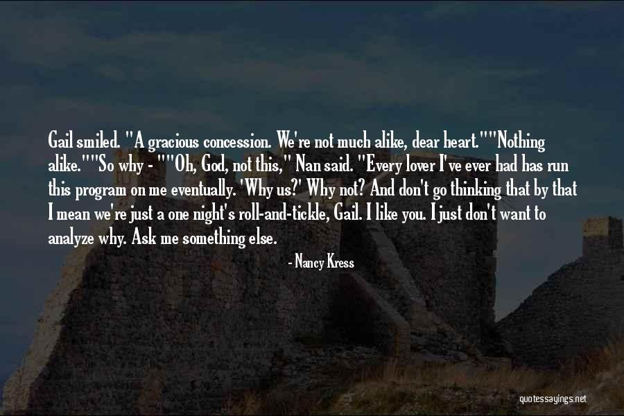 Want A Lover Quotes By Nancy Kress