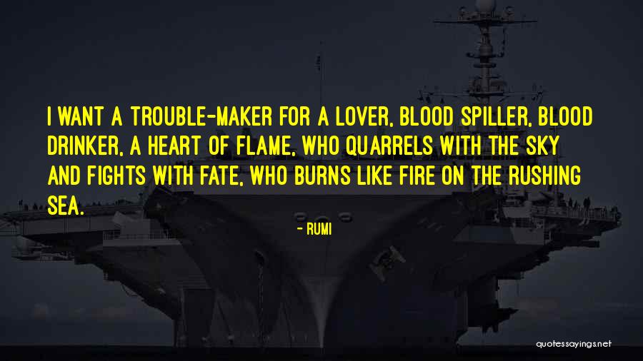 Want A Lover Quotes By Rumi Want A Lover Quotes By Rumi