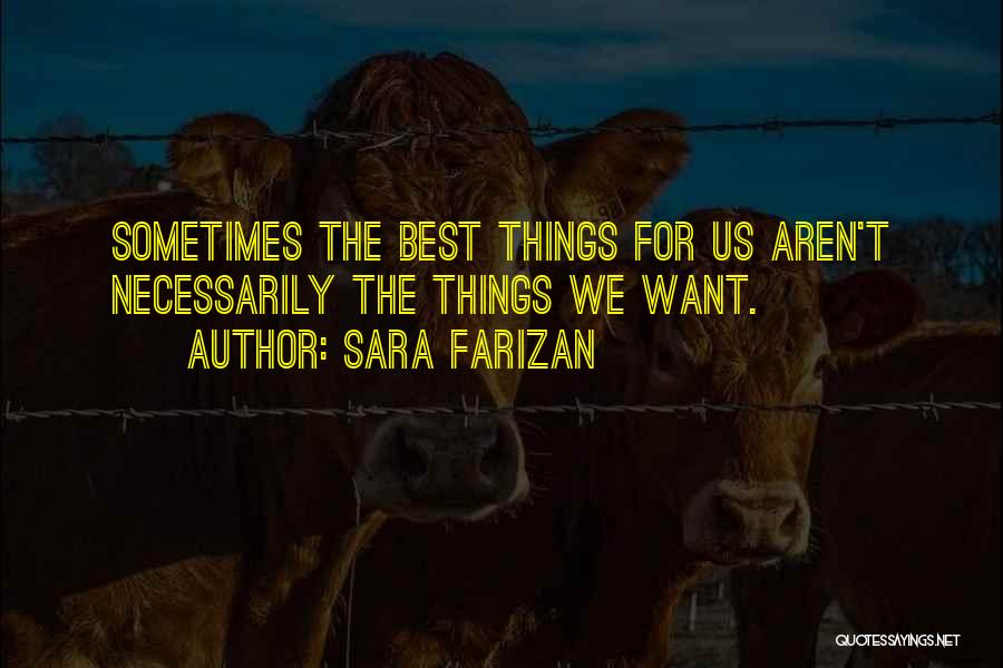 Want And Desire Quotes By Sara Farizan