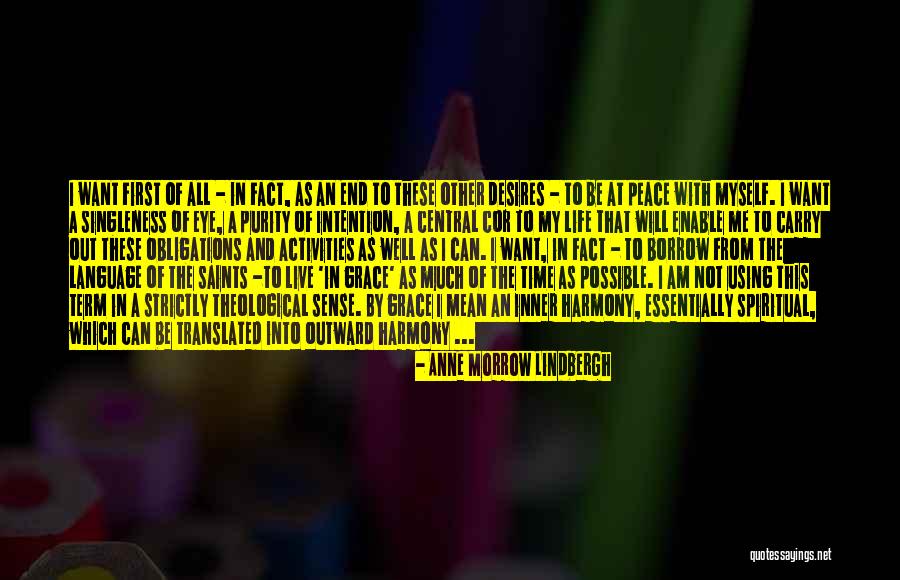 Want End My Life Quotes By Anne Morrow Lindbergh Want End My Life Quotes By Anne Morrow Lindbergh