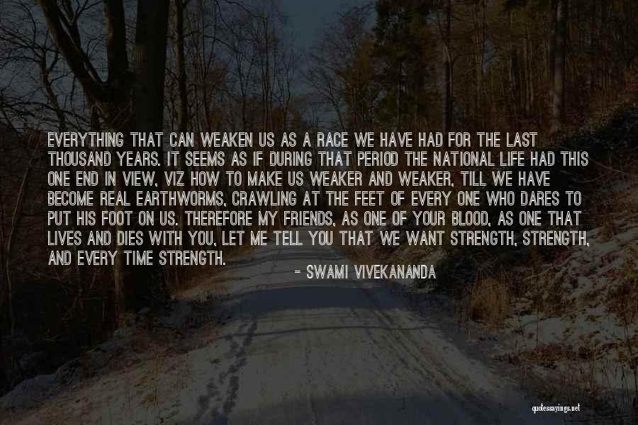 Want End My Life Quotes By Swami Vivekananda Want End My Life Quotes By Swami Vivekananda
