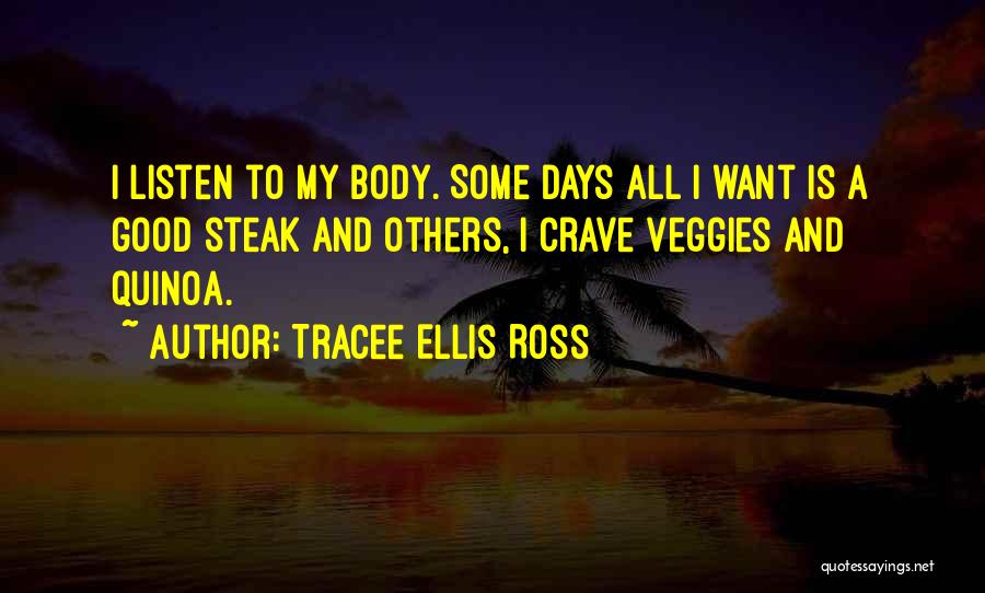 Want Good Quotes By Tracee Ellis Ross