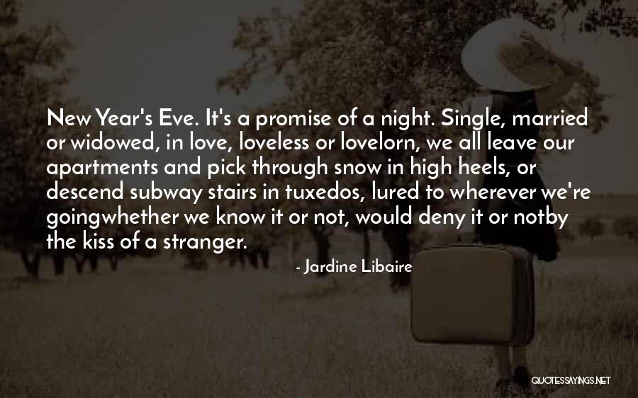 Want Love For The New Year Quotes By Jardine Libaire Want Love For The New Year Quotes By Jardine Libaire