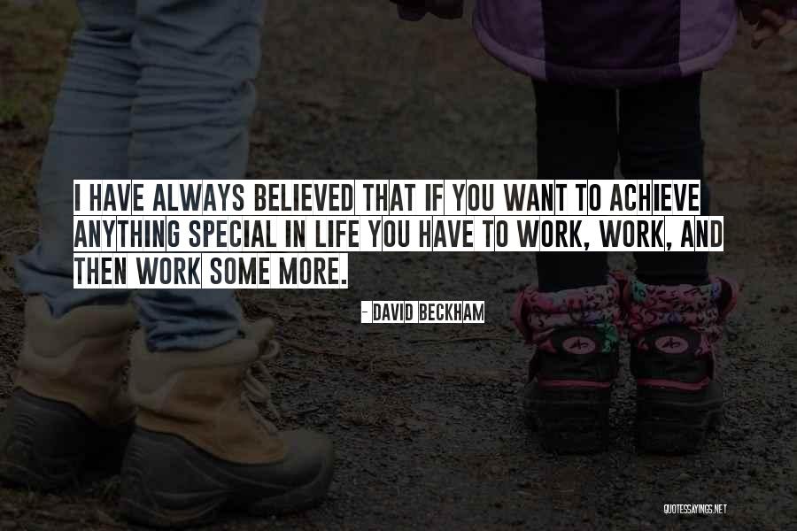 Want More In Life Quotes By David Beckham Want More In Life Quotes By David Beckham