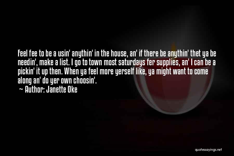 Want More Love Quotes By Janette Oke