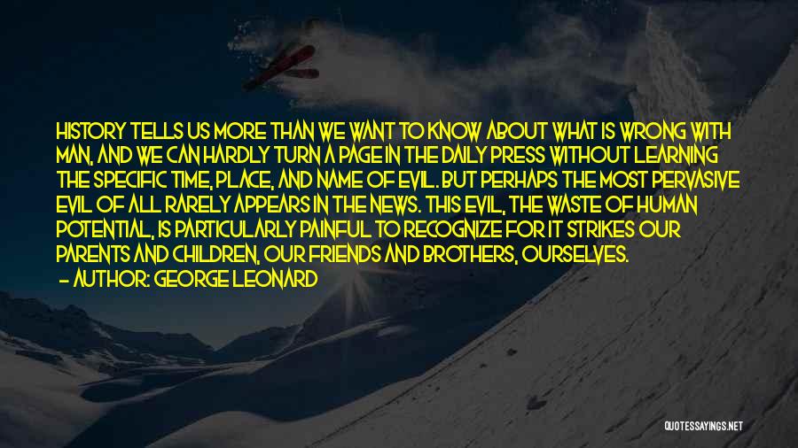 Want More Than Friends Quotes By George Leonard
