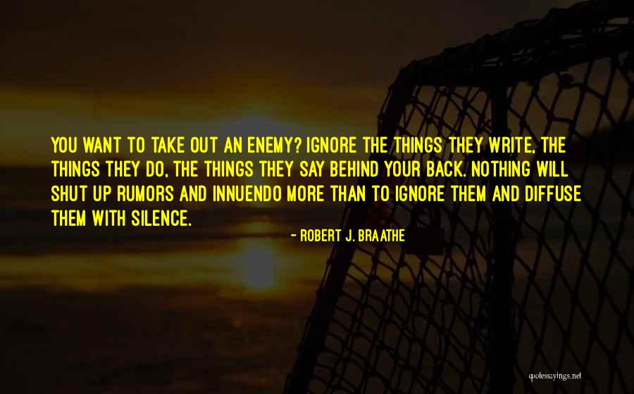 Want Nothing To Do With You Quotes By Robert J. Braathe Want Nothing To Do With You Quotes By Robert J. Braathe