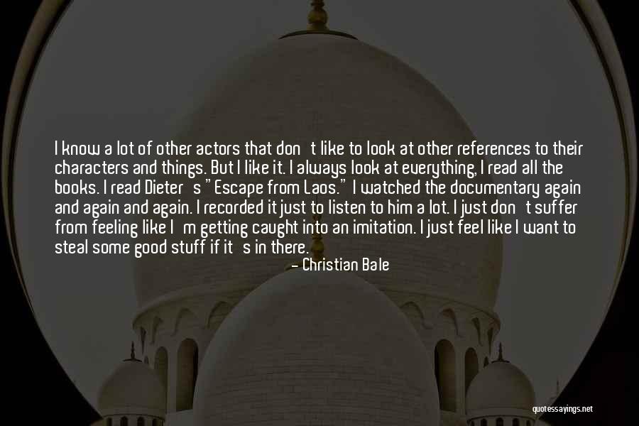 Want Some Good Quotes By Christian Bale Want Some Good Quotes By Christian Bale