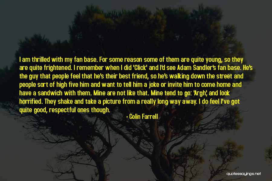 Want Some Good Quotes By Colin Farrell Want Some Good Quotes By Colin Farrell