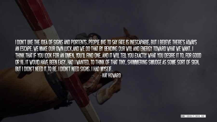 Want Some Good Quotes By Kat Howard Want Some Good Quotes By Kat Howard