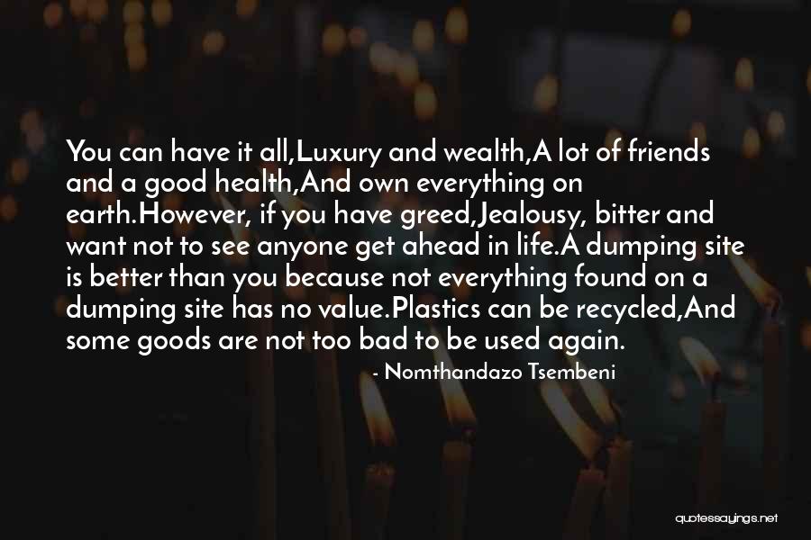 Want Some Good Quotes By Nomthandazo Tsembeni Want Some Good Quotes By Nomthandazo Tsembeni