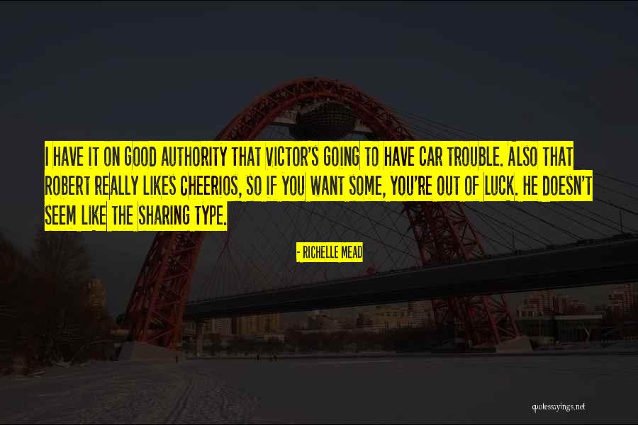 Want Some Good Quotes By Richelle Mead Want Some Good Quotes By Richelle Mead