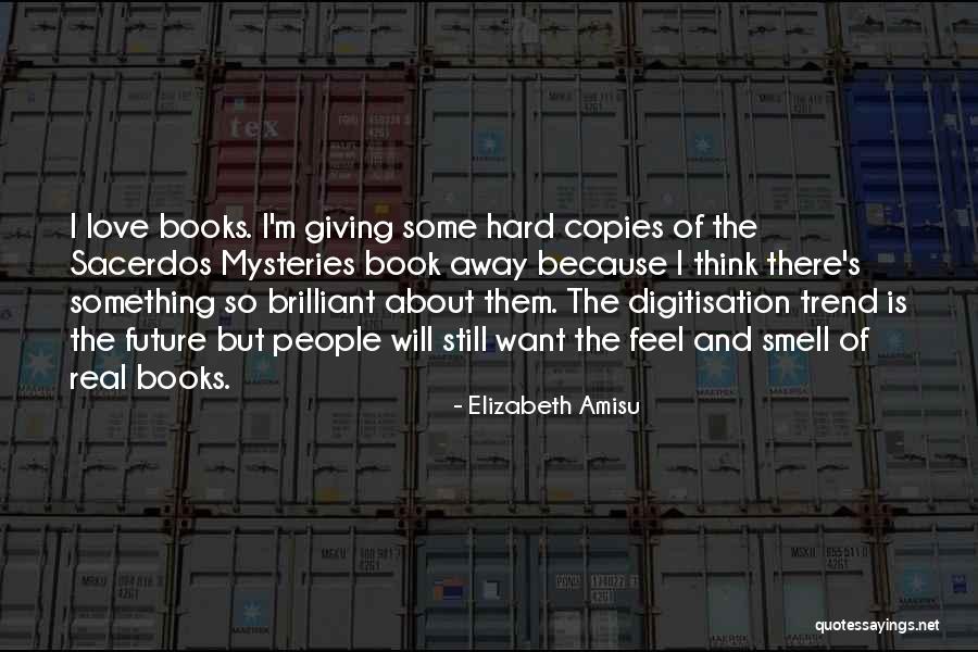 Want Some Love Quotes By Elizabeth Amisu Want Some Love Quotes By Elizabeth Amisu