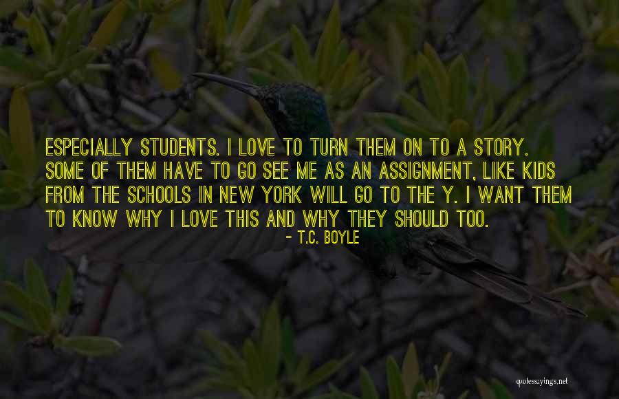 Want Some Love Quotes By T.C. Boyle Want Some Love Quotes By T.C. Boyle
