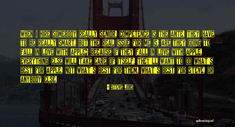 Want Somebody To Love Quotes By Steve Jobs
