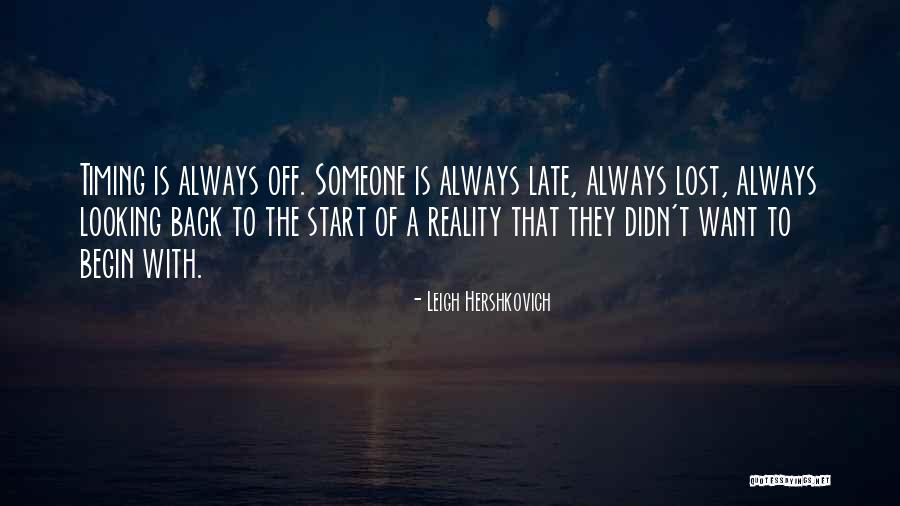 Want Someone Back Quotes By Leigh Hershkovich Want Someone Back Quotes By Leigh Hershkovich