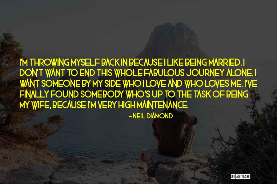 Want Someone Back Quotes By Neil Diamond Want Someone Back Quotes By Neil Diamond