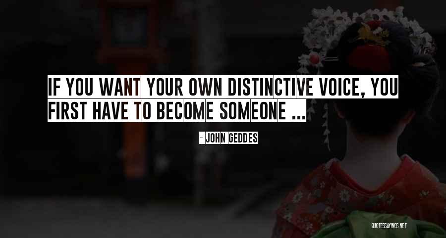 Want Someone Quotes By John Geddes Want Someone Quotes By John Geddes