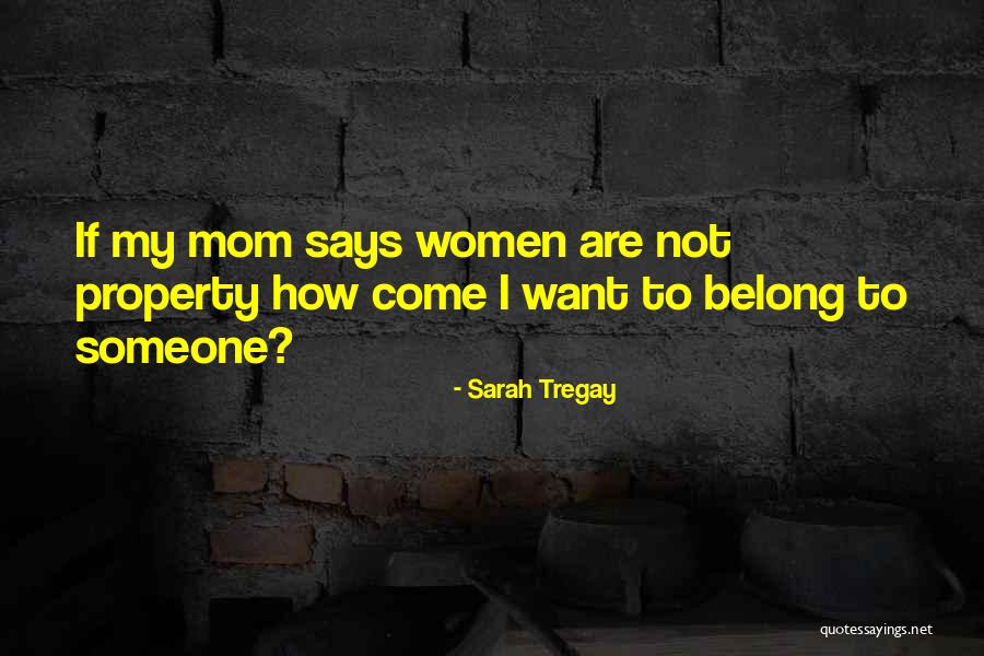 Want Someone To Love Quotes By Sarah Tregay