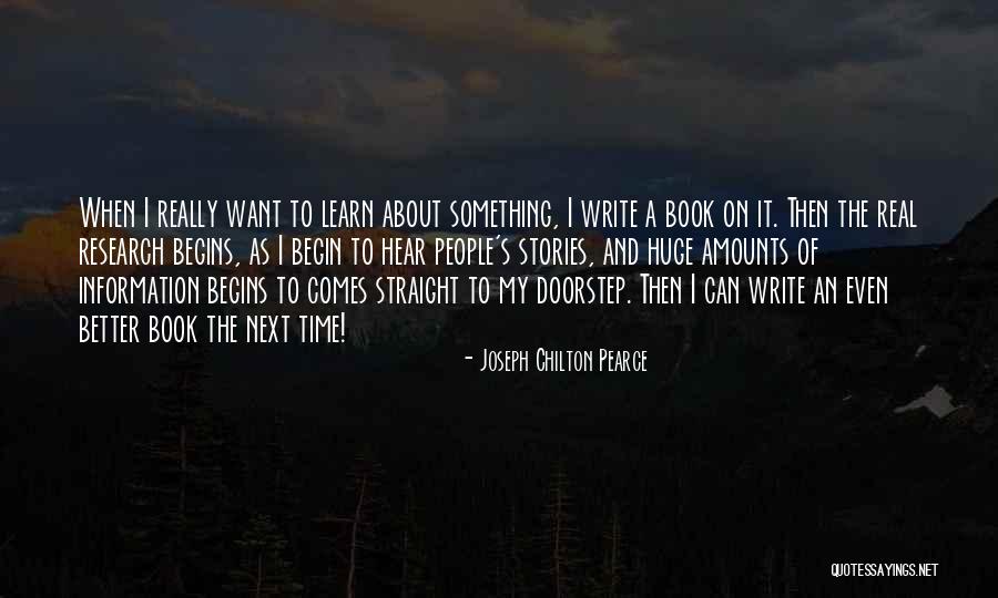 Want Something Better Quotes By Joseph Chilton Pearce Want Something Better Quotes By Joseph Chilton Pearce