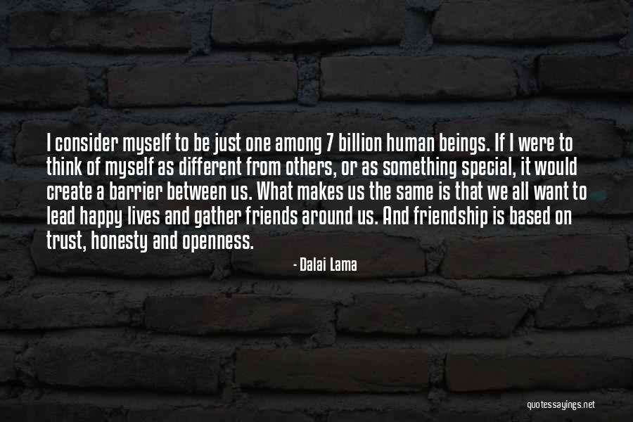 Want Something Special Quotes By Dalai Lama Want Something Special Quotes By Dalai Lama